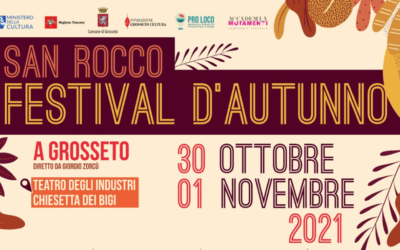 San Rocco Festival d’Autunno, dal 30 Ottobre al 1 Novembre